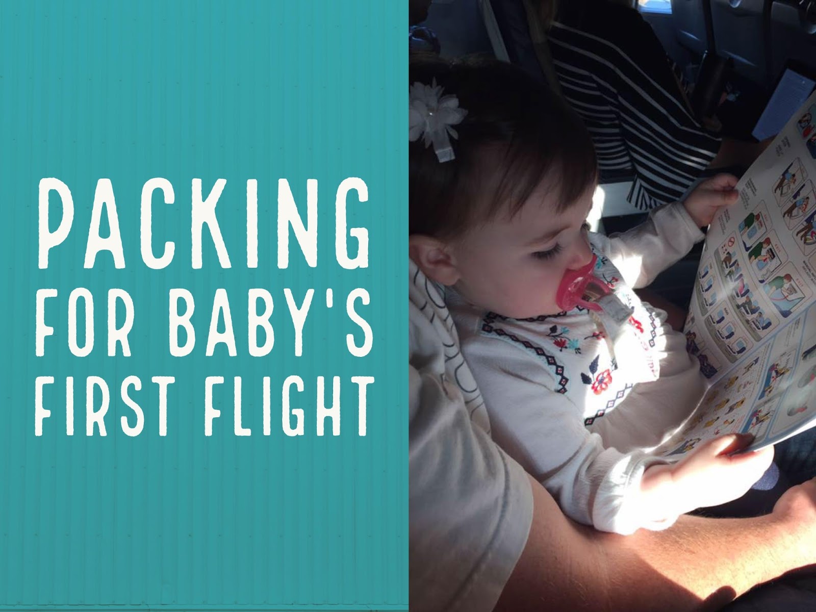 25+ things to pack for baby's first flight