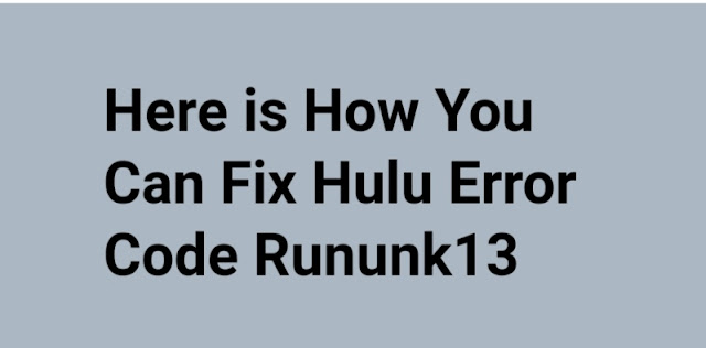 Hulu error code RUNUNK13 reddit,Hulu error code RUNUNK13 on macbook,Hulu error code RUNUNK13 ps4,Hulu error code RUNUNK13 Xbox,Hulu error RUNUNK13 Reddit,Hulu error code RUNUNK13 chromecast,hulu error code p-dev318,Hulu error code RUNUNK13 on PC