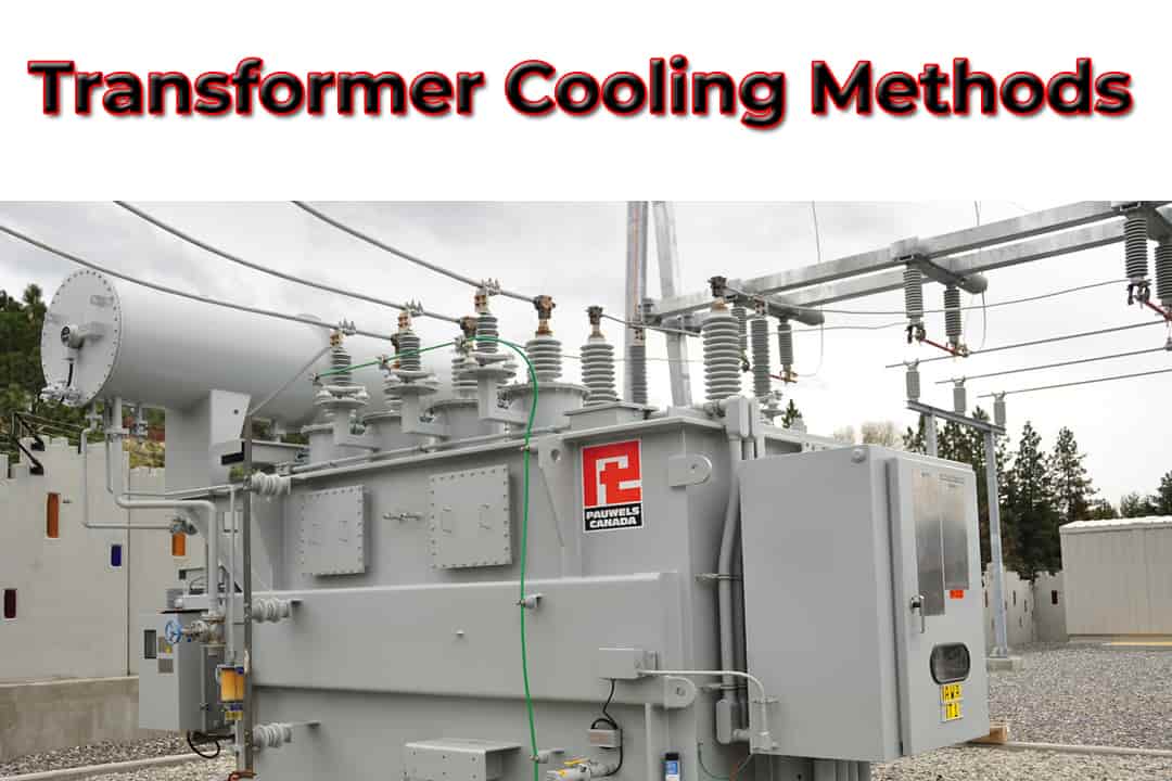 Transformer Cooling Methods Cooling Methods of Transformers Gudda Tech
