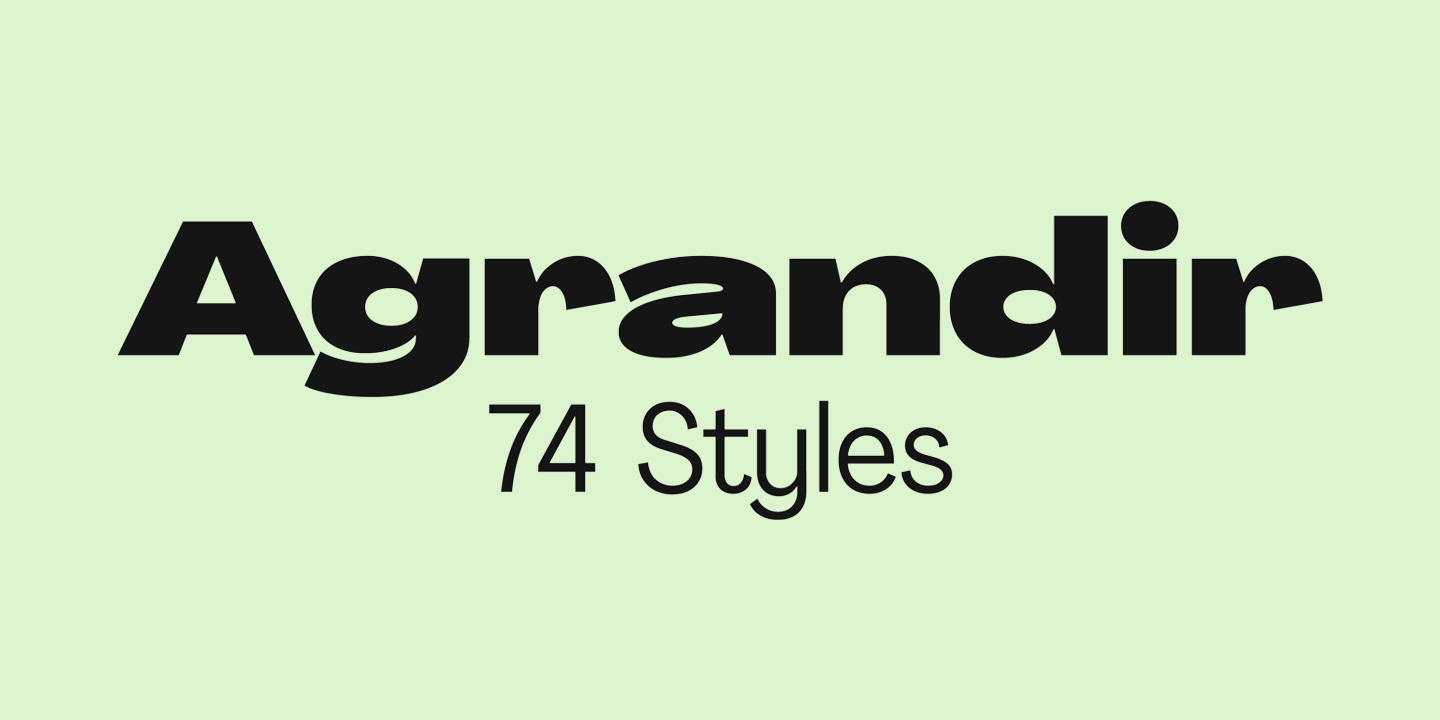Agrandir Font Family Full 74 font