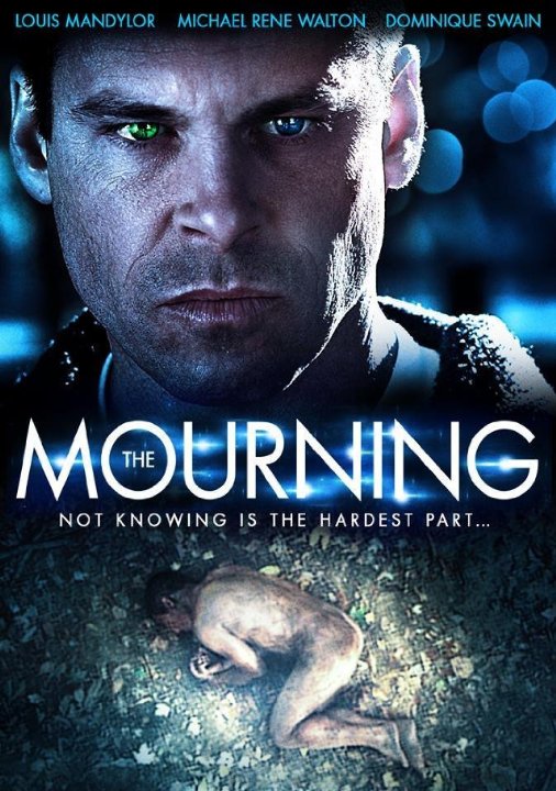 مشاهدة فيلم The Mourning 2015 مترجم اون لاين