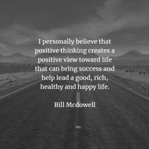 60 Positive Thinking Quotes That Ll Motivate You Every Day