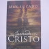 Na jornada com Cristo (Max Lucado) – Resenha