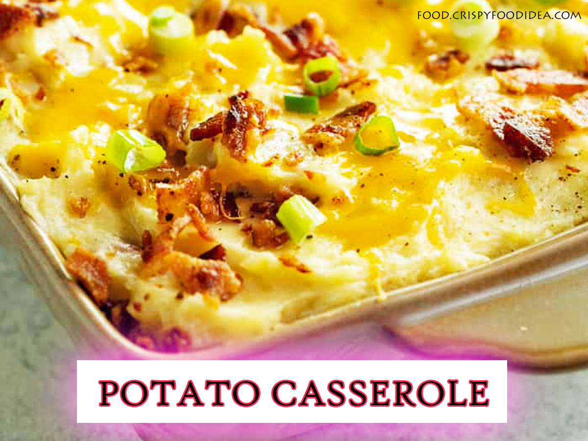 Baked Potato Casserole - christmas casserole