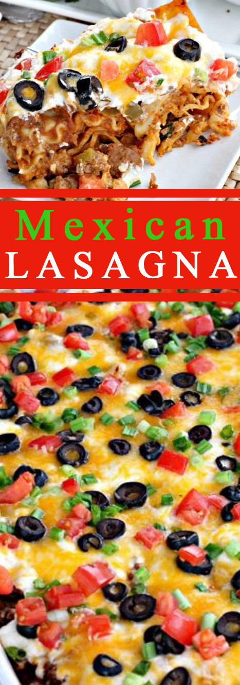 Mexican Lasagna - Elisabeth Good Recipes