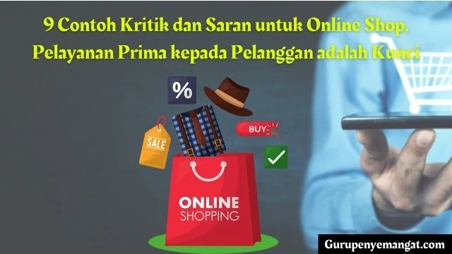 Contoh Kritik dan Saran untuk Online Shop, Pelayanan Prima kepada Pelanggan adalah Kunci