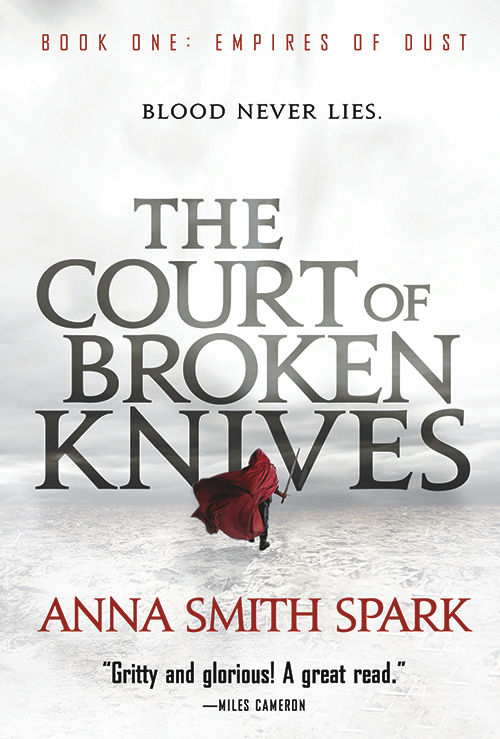 Interview with Anna Smith Spark, author of the Empires of Dust Trilogy