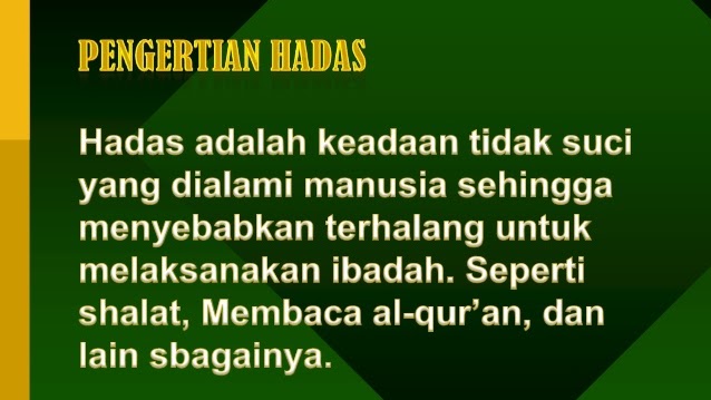 Pengertian Hadas Dan Macam Macam Hadas Penyebab Hadas Besar Dan Hadas Kecil