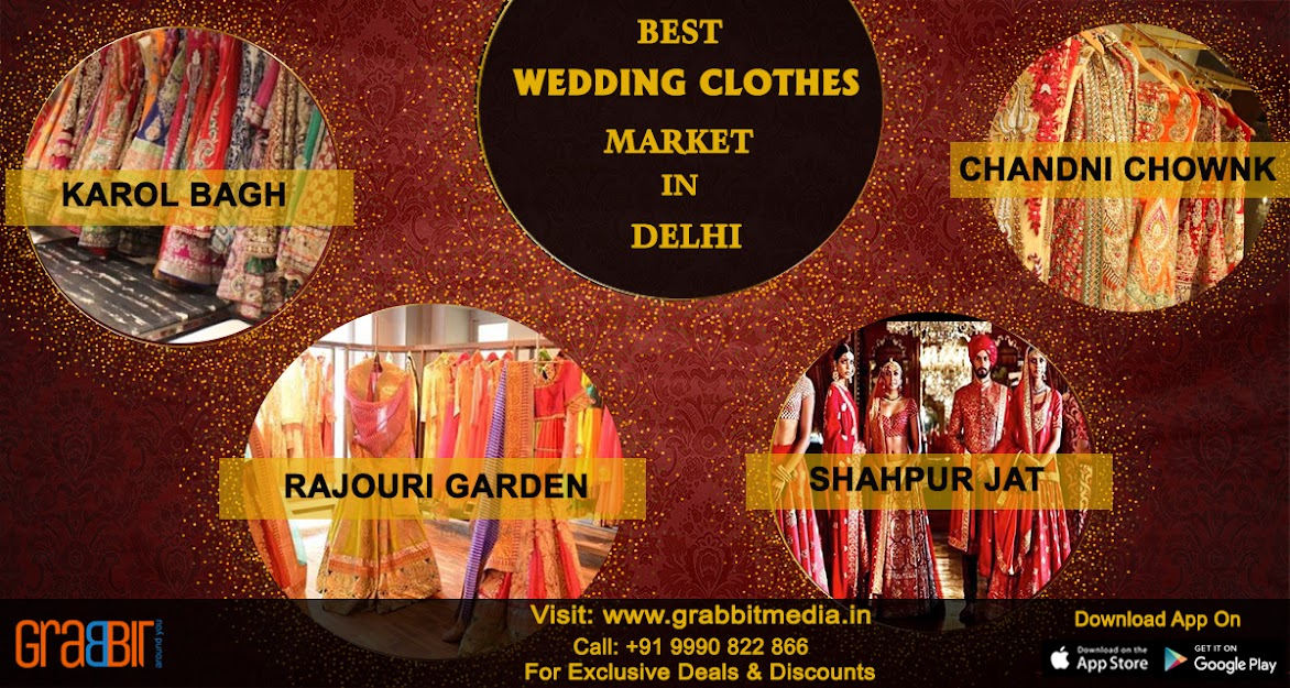 Best Wedding Clothes Market in Delhi