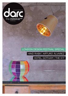darc magazine. Decorative lighting in architecture 13 - November & December 2015 | ISSN 2052-9406 | TRUE PDF | Bimestrale | Professionisti | Architettura | Design | Illuminazione | Progettazione
darc magazine is a dedicated international magazine focused on decorative lighting design in architecture. Published five times a year, including 3d – our decorative design directory, darc delivers insights into projects where the physical form of the fixtures actively add to the aesthetic of a space. In darc magazine, as with sister title mondo*arc, our aim remains as it has always been: to focus on the best quality technology, projects and products and to hear from those on the forefront of creative design.