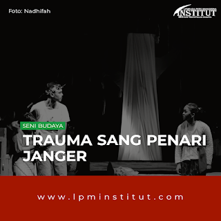 Trauma Sang Penari Janger