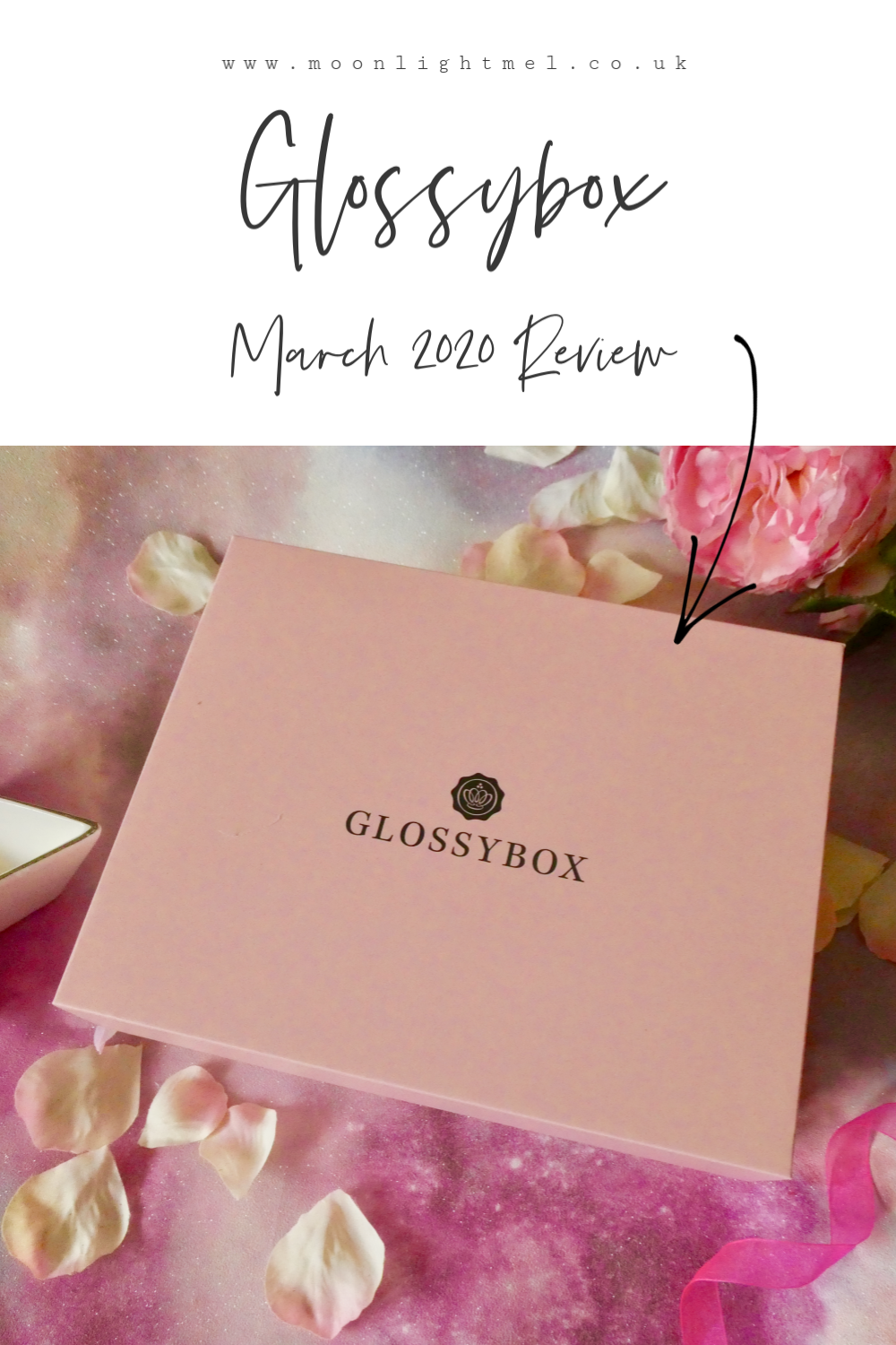 Glossybox March 2020 'All eyes on me' | Unboxing & Review