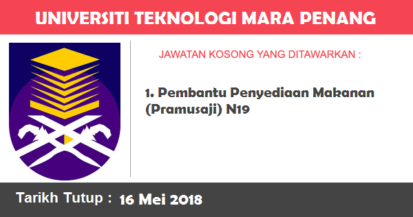 Jawatan Kosong di Universiti Teknologi MARA (UiTM) Penang Jawatan Kosong di Universiti Teknologi MARA (UiTM) Penang