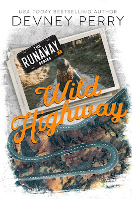 Cover Reveal: Wild Highway (Runaway #2) by Devney Perry | About That Story