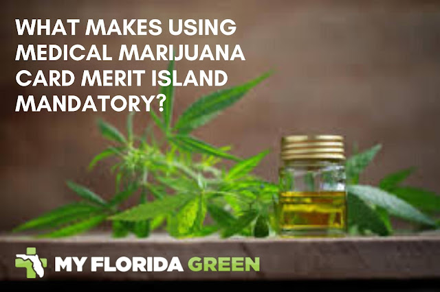 medical marijuana card Merritt Island 