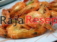 Cara Mudah Memasak Udang Dengan Baik dan Benar Tanpa Bau Amis