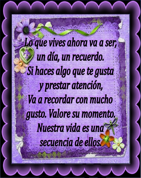 Sueños de Amor Y Magia: Nuestra vida es una secuencia de recuerdos