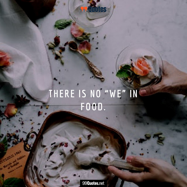 Good Food Quotes funny eating quotes