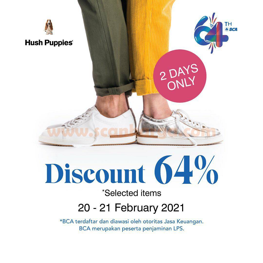 HUSH PUPPIES Promo HUT BCA 64 Discount 64 for Selected Items