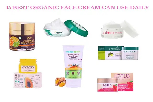 10 Best Organic Face Cream can use daily
