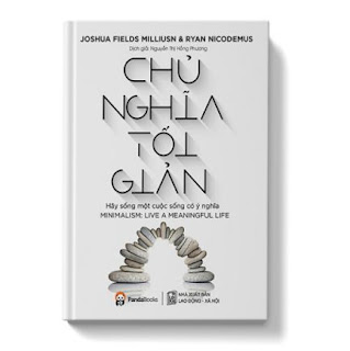 Chủ nghĩa tối giản - Hãy sống một cuộc sống có ý nghĩa ebook PDF-EPUB-AWZ3-PRC-MOBI