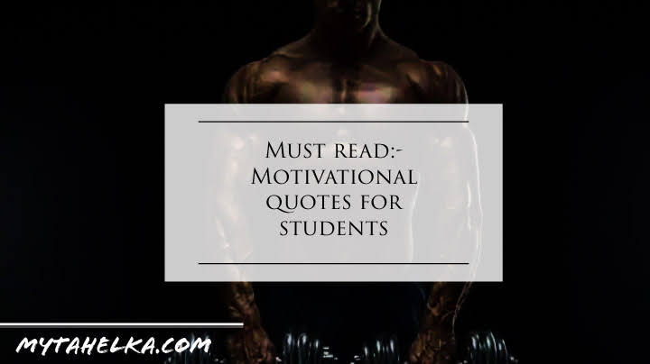 Motivational quotes for students