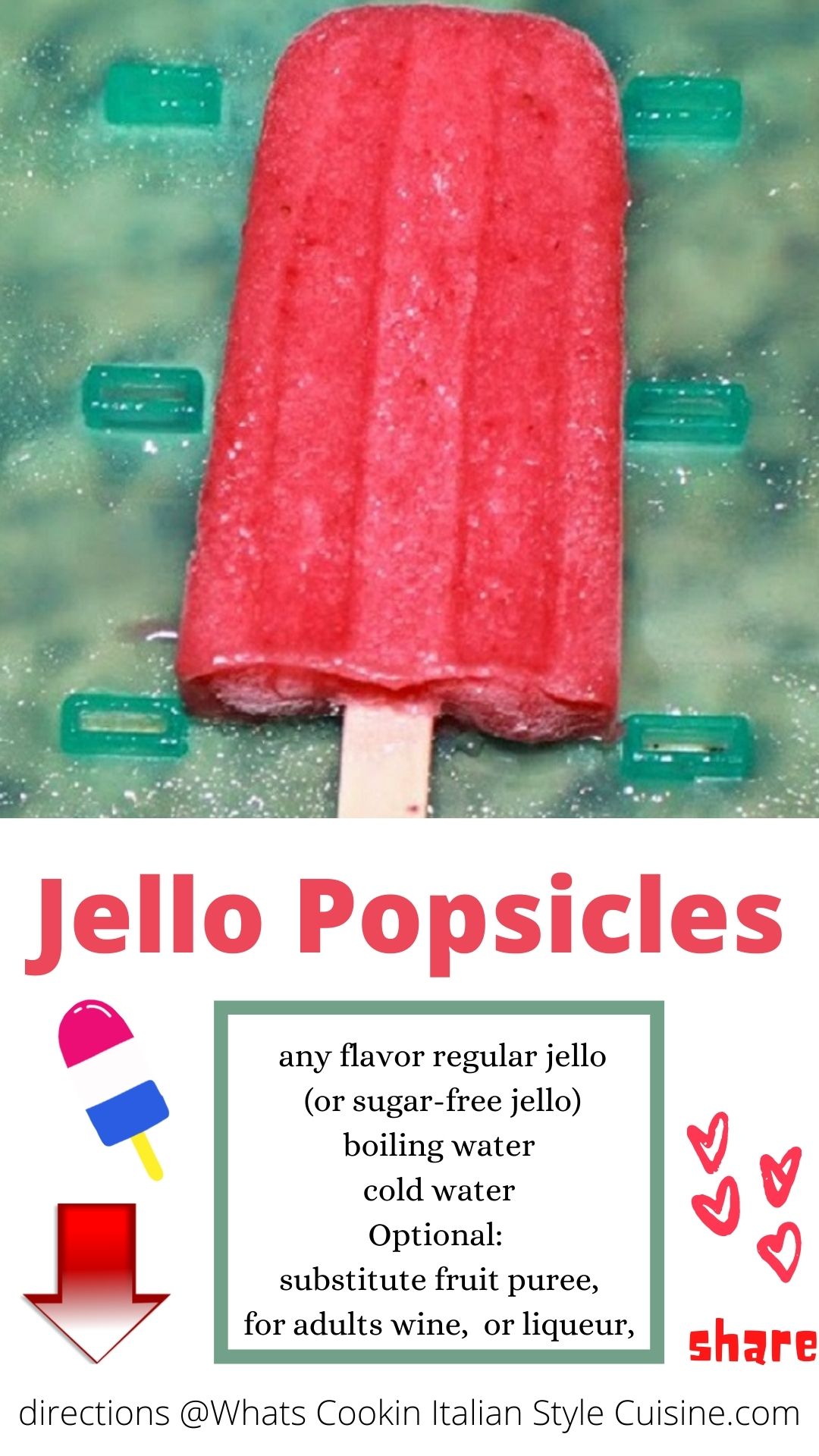 Jello Popsicles What's Cookin' Italian Style Cuisine