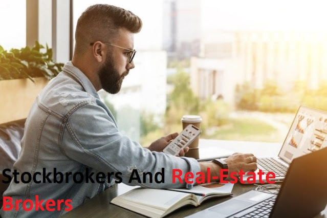 Stockbrokers And Real-Estate Brokers