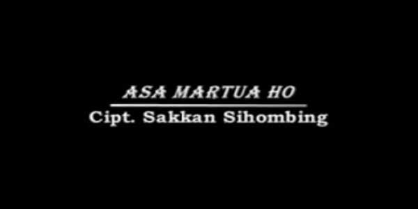 Lirik Lagu Asa Martua Ho Dan Artinya