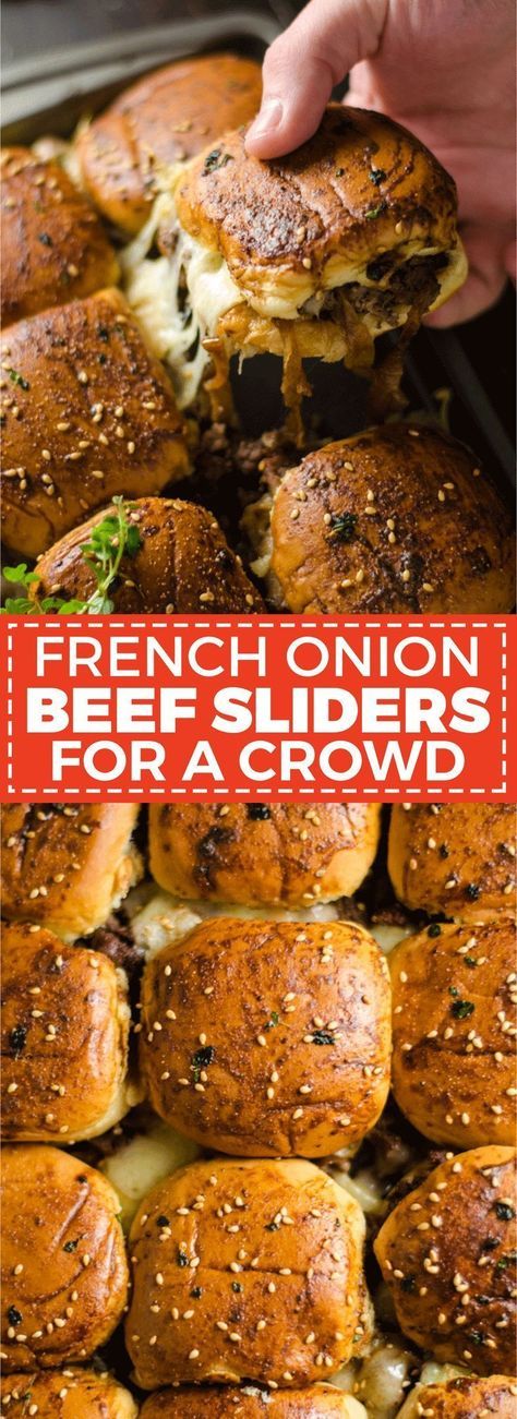 FRENCH ONION BEEF SLIDERS FOR A CROWD