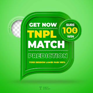 TNPL T20 2022 Today Match Prediction