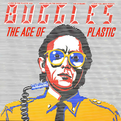buggles-age-of-plastic The Buggles – The Age Of Plastic