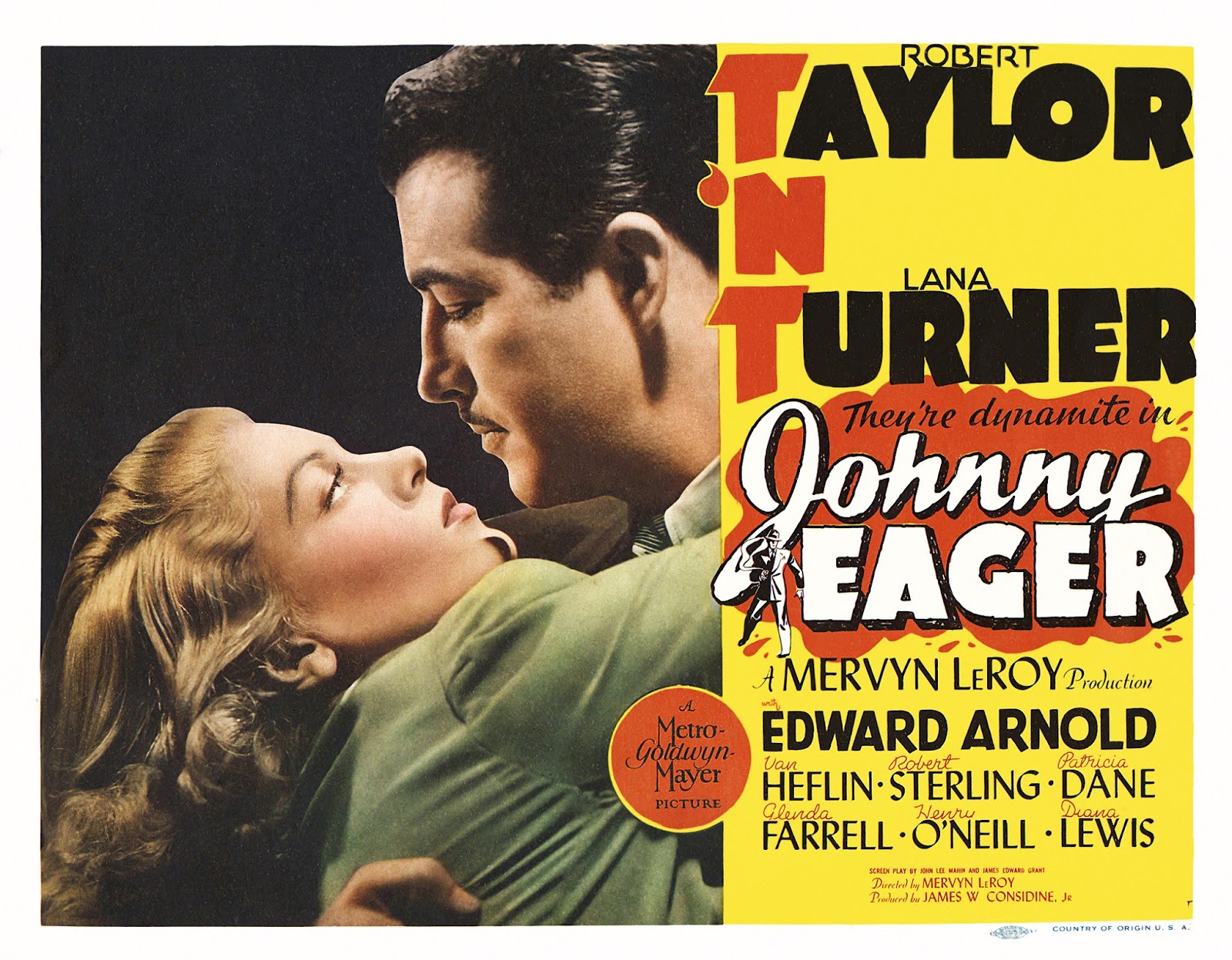 Джонни Игер 1941. Lana Turner and Robert Taylor in Johnny eager, 1942.