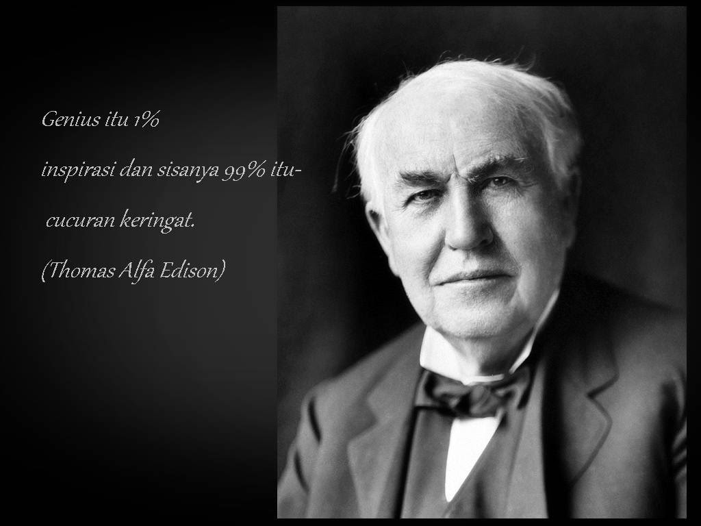 Kata Inspirasi Dari Thomas Alfa Edison MasihSajaCom