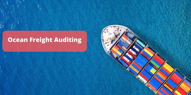 Ocean Freight Auditing Services