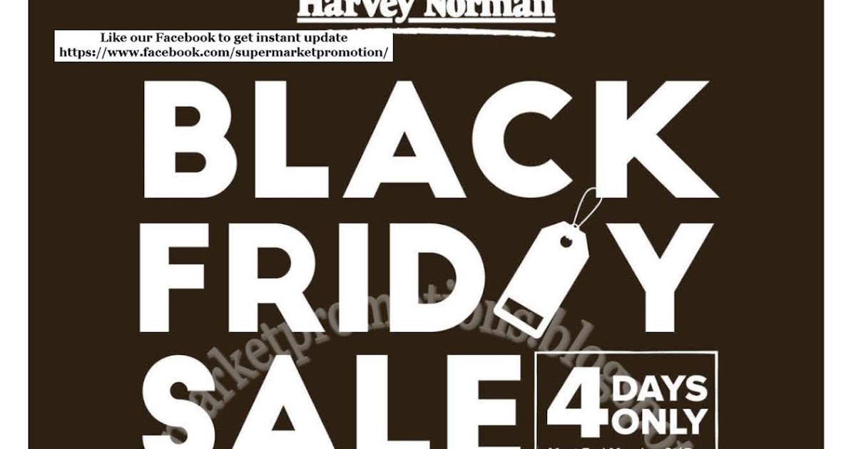 Harvey Norman Black Friday Sale 29 November 02 December 2019