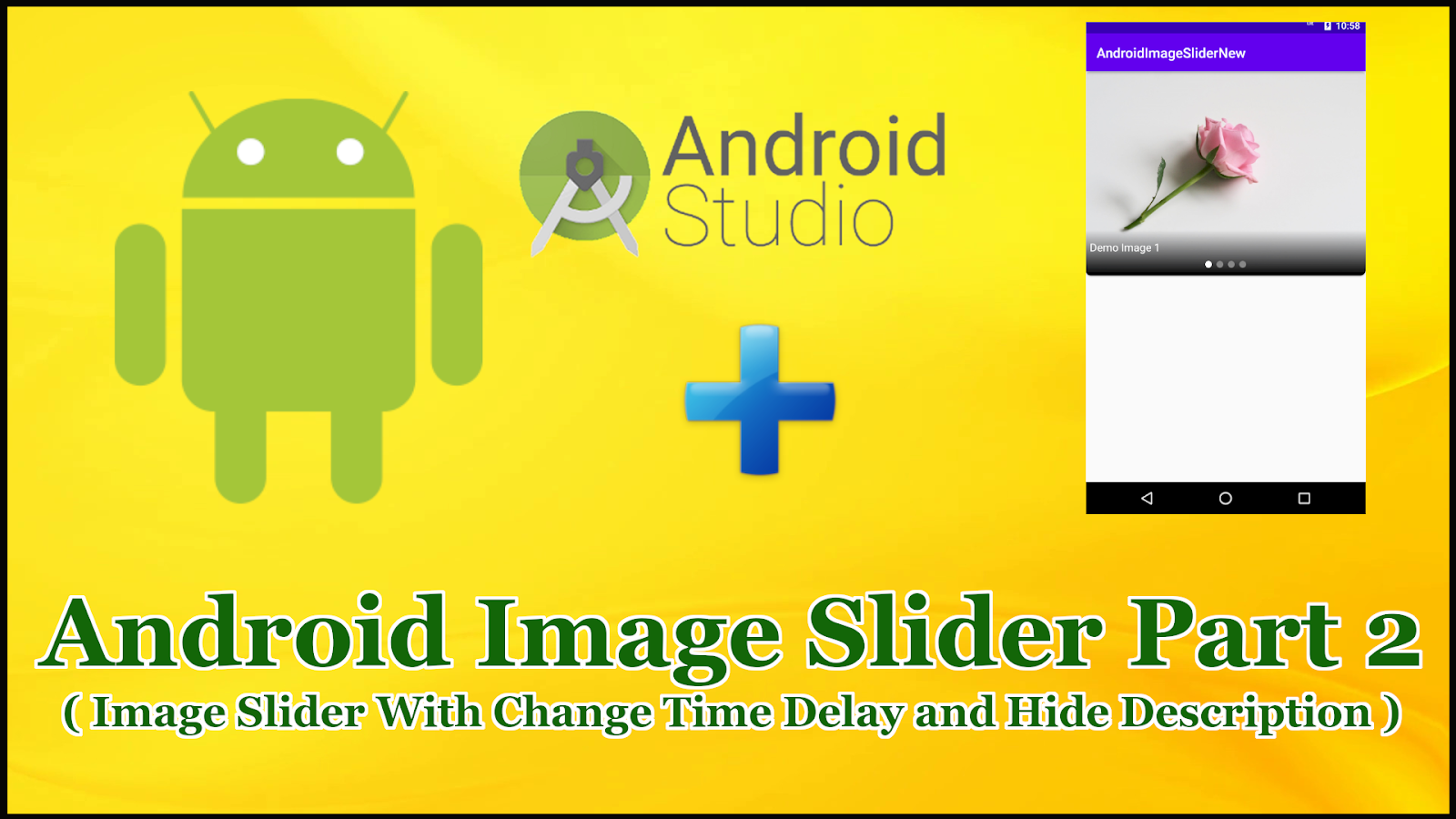 Android Imageslider Part 2 | Change Slide Duration Hide Title ...