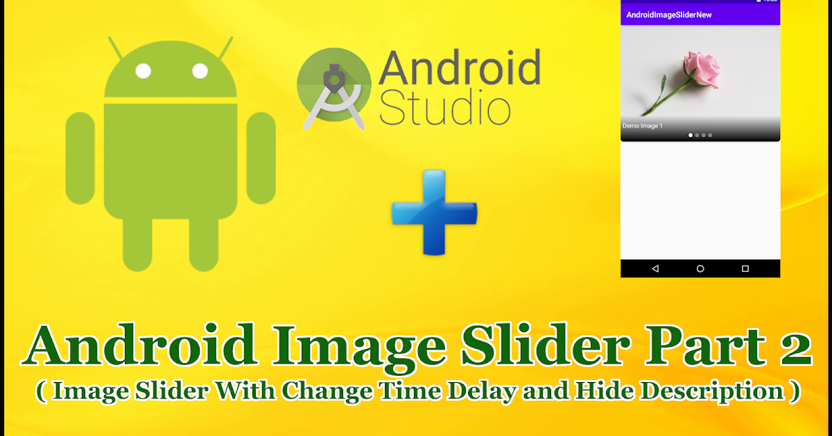 Android Imageslider Part 2 Change Slide Duration Hide Title