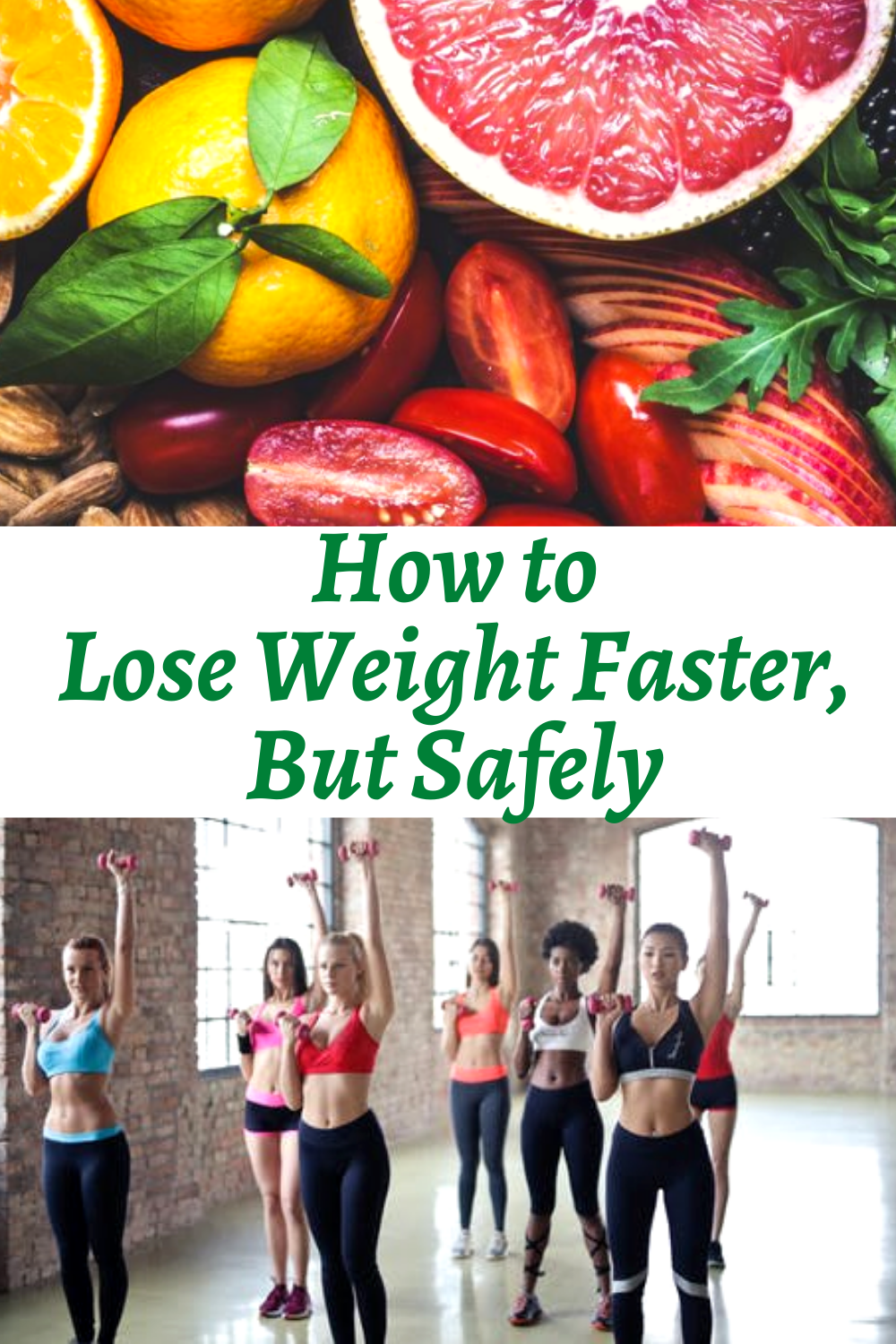 How to Lose Weight Faster, But Safely