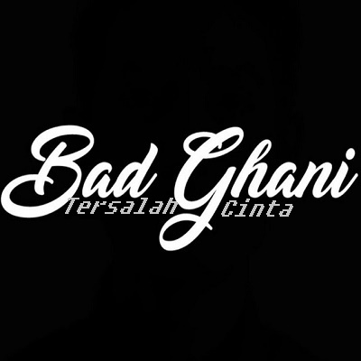 Download Lagu Bad Ghani Tersalah Cinta Mp3 Biprudi Blogspot Com
