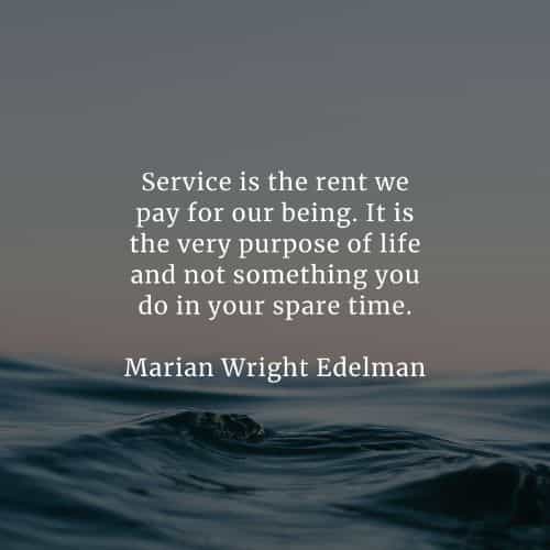 55 Service quotes that'll help accomplish something great