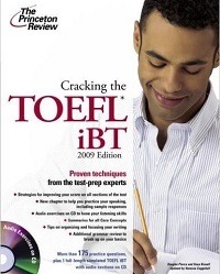 Cracking the TOEFL iBT 2009 Edition - Nhiều Tác Giả