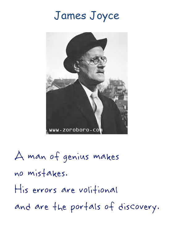 James Joyce Quotes. James Joyce Inspiring Quotes, James Joyce Books Quotes, James Joyce Art, Heart, Ireland, Life, Soul, & Writing Quotes