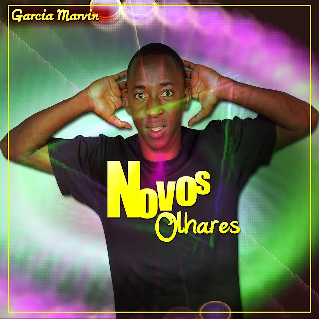Garcia Marvin Dj - Novos Olhares (Extended Mix) || Listen Now