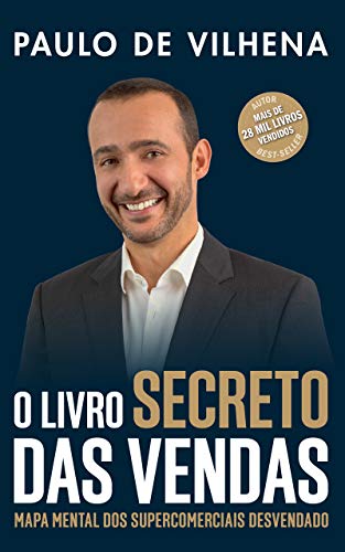 O Livro Secreto das Vendas: Mapa Mental dos Supercomerciais Desvendado O Livro Secreto das Vendas: Mapa Mental dos Supercomerciais Desvendado