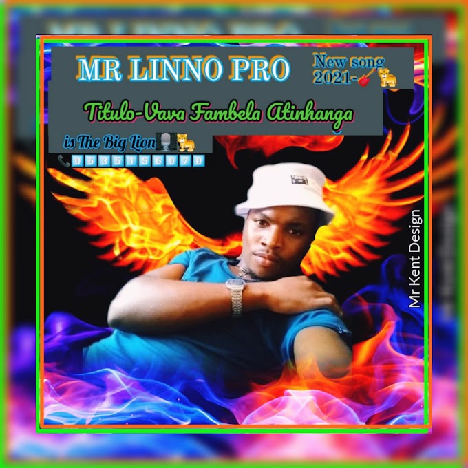 DOWNLOAD MP3: Mr Lino Prod - Vava Fambela Tinhanga | Esclusivo 2021 (ProdBy: Mr Lino)