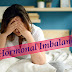 All You Need To Know About Hormonal Imbalance