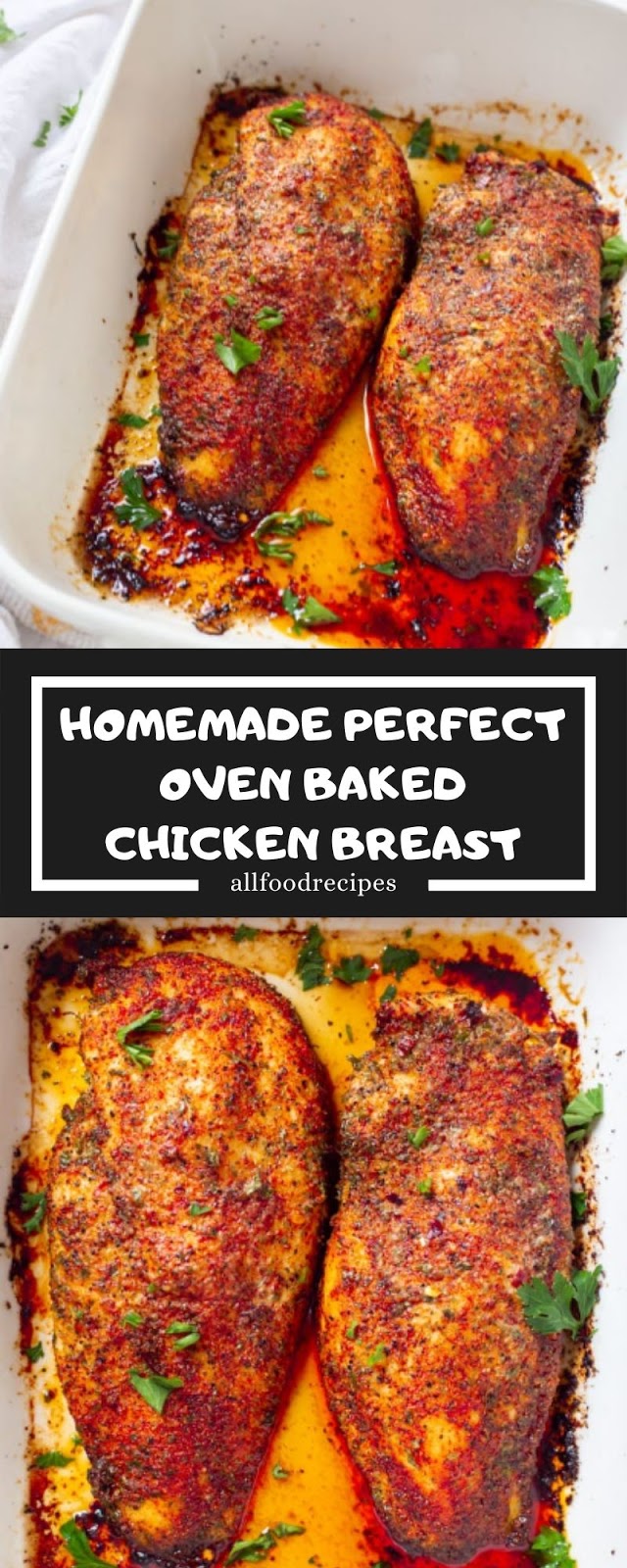 HOMEMADE PERFECT OVEN BAKED CHICKEN BREAST HOMEMADE PERFECT OVEN BAKED CHICKEN BREAST