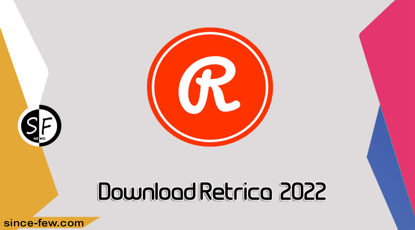 Download Retrica For Android 2022 App For Free