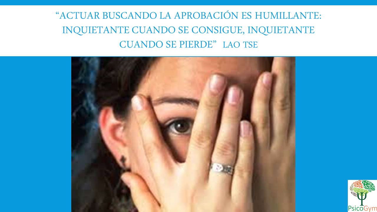 Psicogym Psicología y Coaching Buscar la aprobación de los demás
